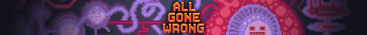 All Gone Wrong