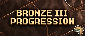 Bronze III Progression