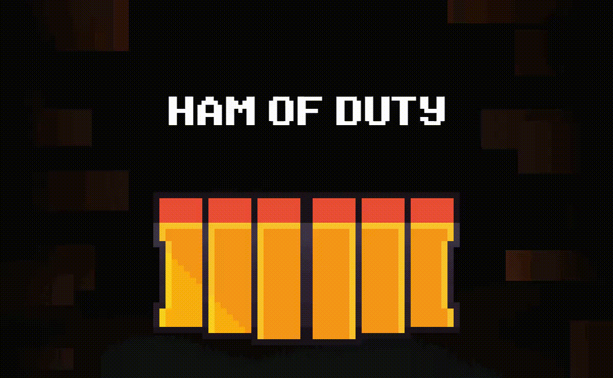 Ham Of Duty