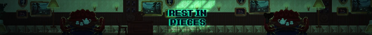 Rest in Pieces